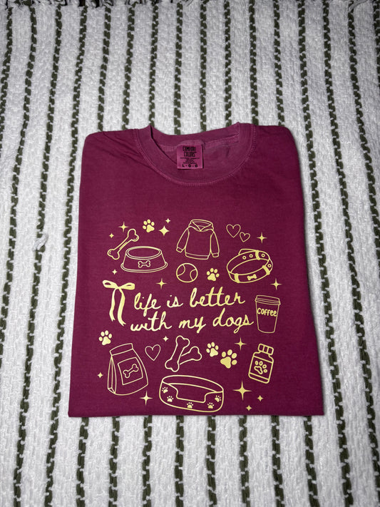 Life With My Dogs Comfort Colors® Graphic Tee