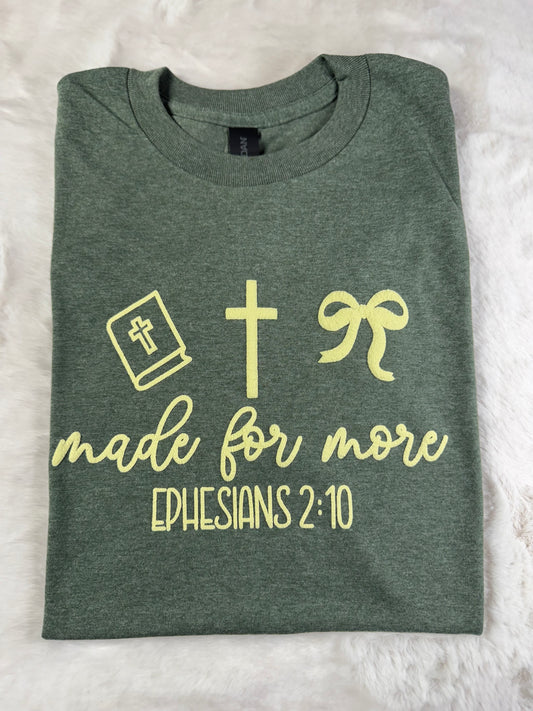 Made for More tee
