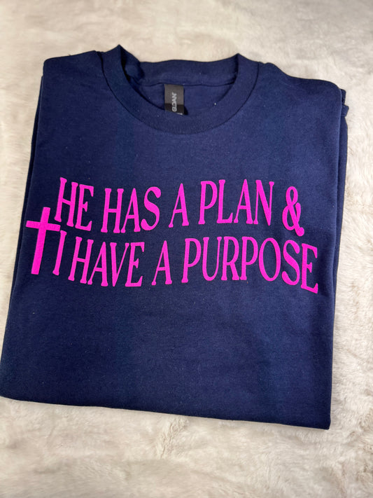 He Has A Plan✝️ Tee